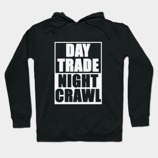 Day trading Hoodie